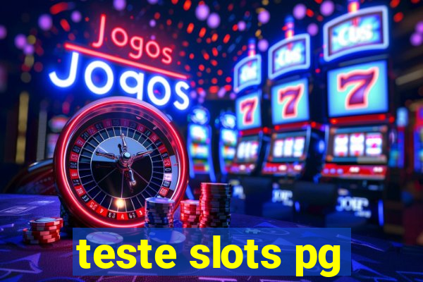 teste slots pg