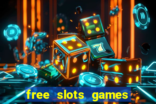 free slots games no download