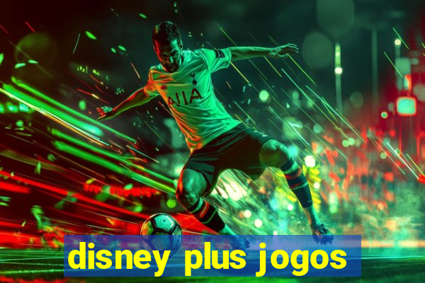 disney plus jogos