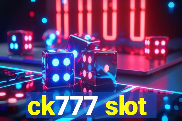 ck777 slot