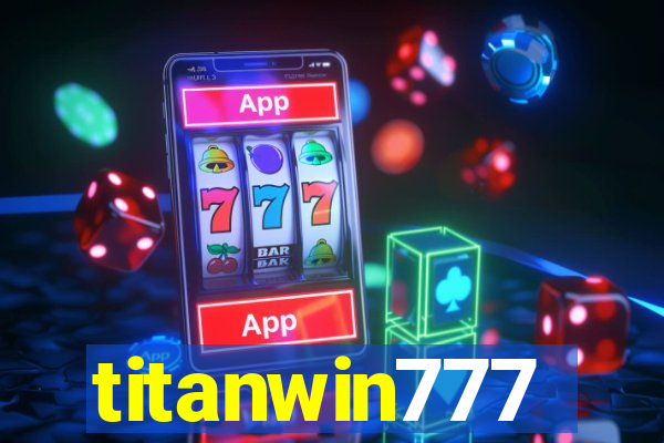 titanwin777