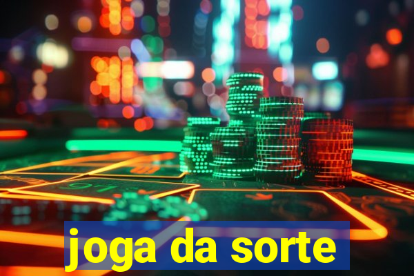 joga da sorte