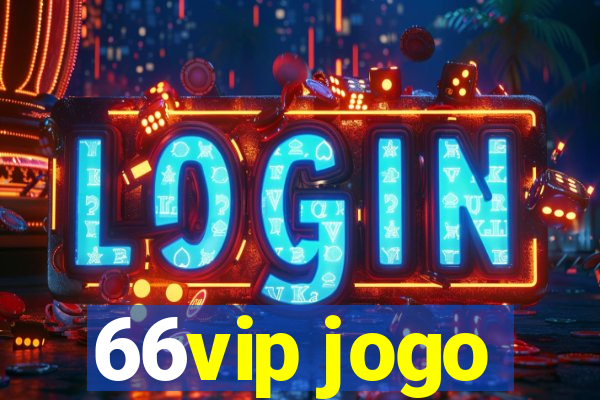 66vip jogo