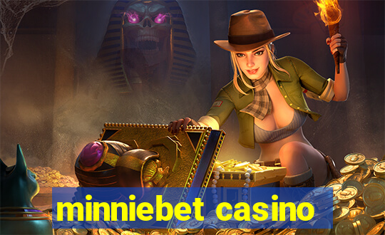 minniebet casino