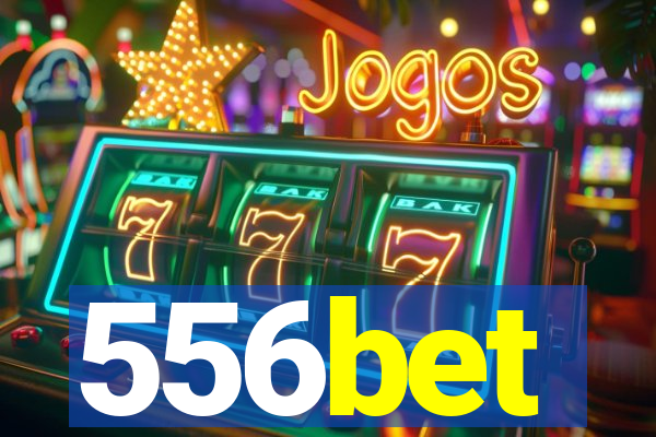 556bet