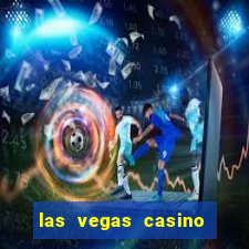 las vegas casino and hotel