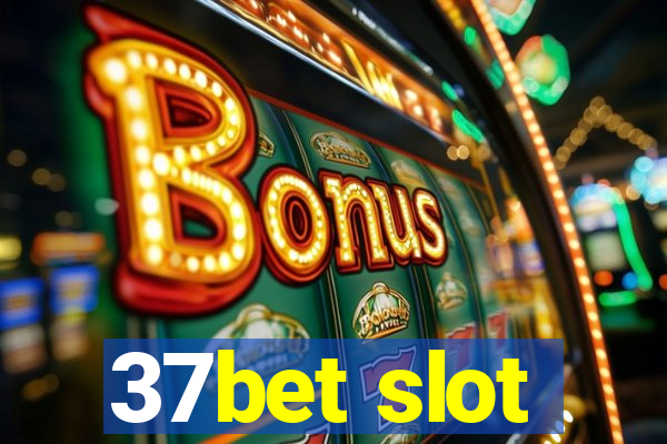 37bet slot