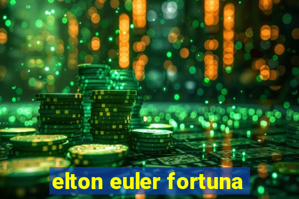 elton euler fortuna