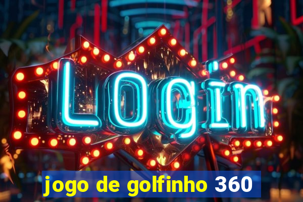 jogo de golfinho 360