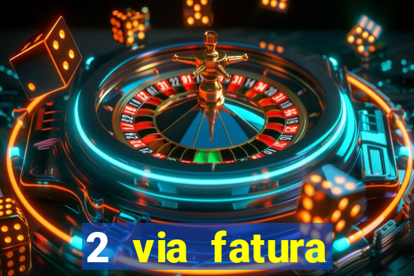 2 via fatura cartao credito bradesco