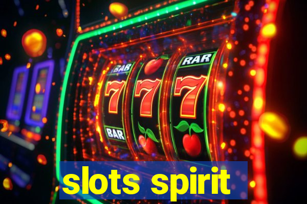 slots spirit