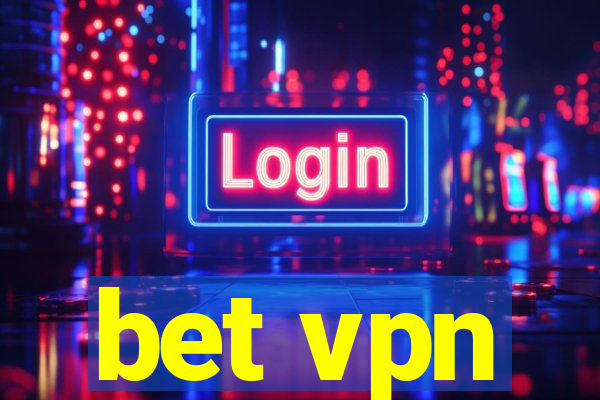 bet vpn