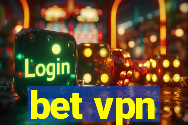 bet vpn