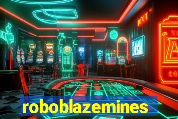 roboblazemines