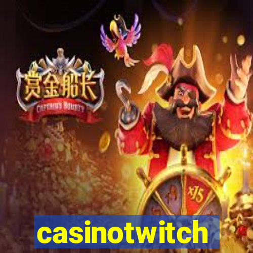 casinotwitch