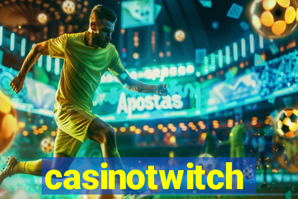 casinotwitch