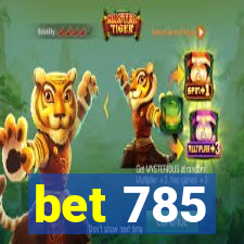 bet 785