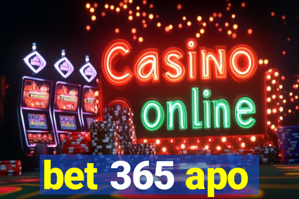 bet 365 apo