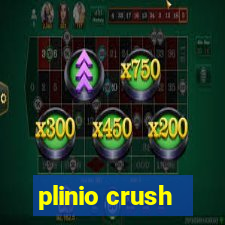 plinio crush