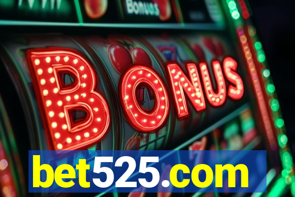 bet525.com