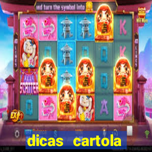 dicas cartola rodada 7