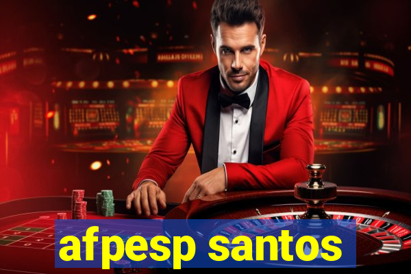 afpesp santos