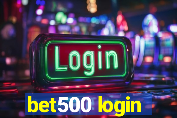 bet500 login