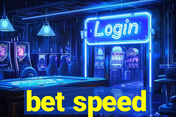 bet speed