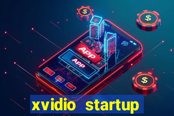 xvidio startup brasil 2024