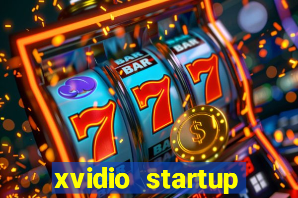 xvidio startup brasil 2024