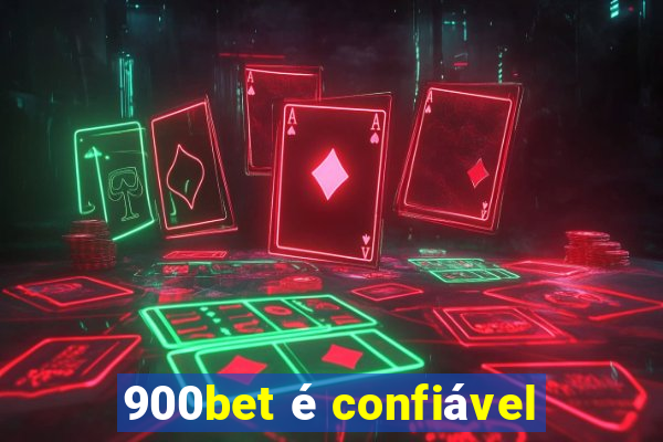 900bet é confiável