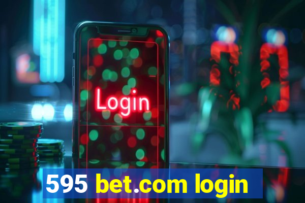 595 bet.com login