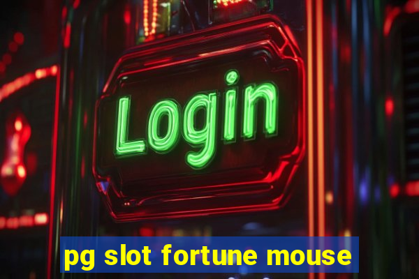 pg slot fortune mouse