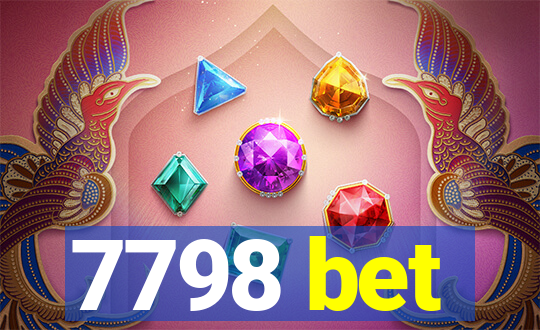 7798 bet