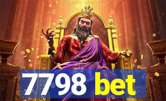 7798 bet