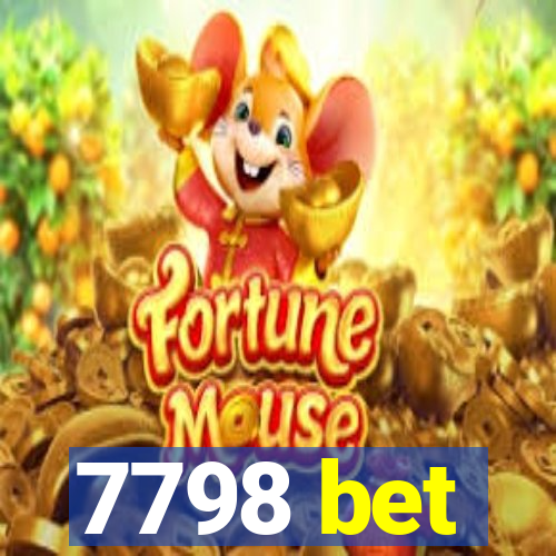 7798 bet