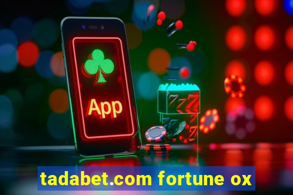 tadabet.com fortune ox