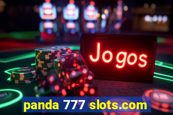 panda 777 slots.com