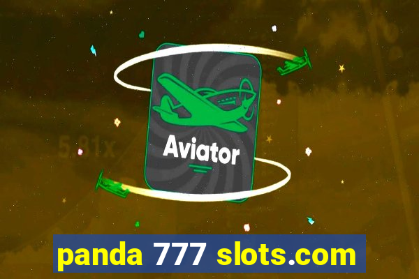 panda 777 slots.com