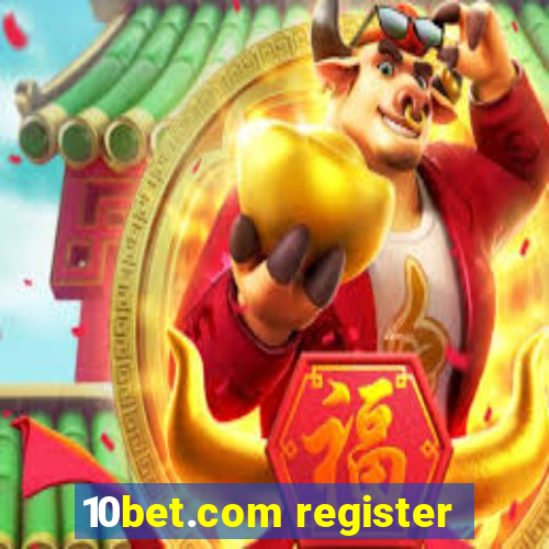 10bet.com register