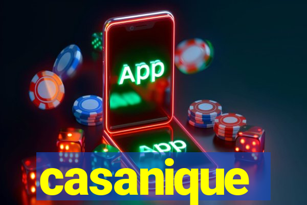 casanique