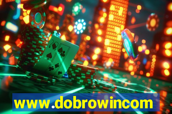 www.dobrowincom