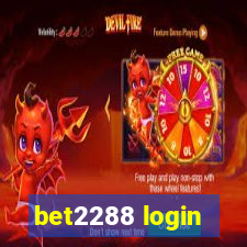 bet2288 login