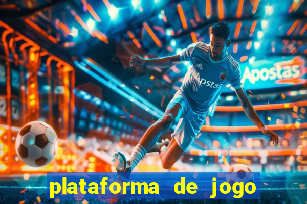 plataforma de jogo que da bonus de cadastro sem deposito