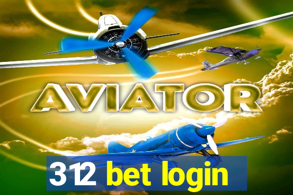 312 bet login