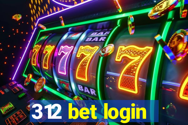 312 bet login