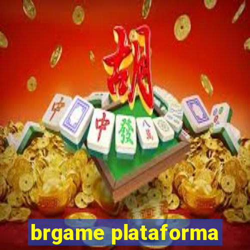 brgame plataforma