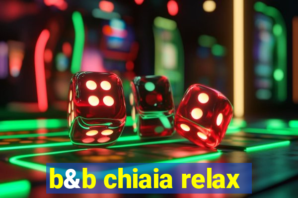 b&b chiaia relax