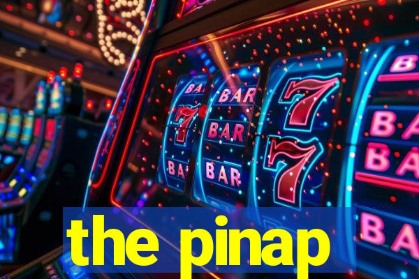 the pinap