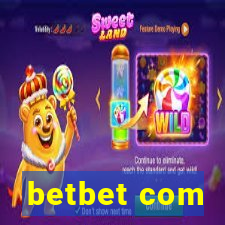 betbet com